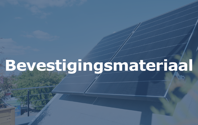 bevestigingsmateriaal zonnepanelen